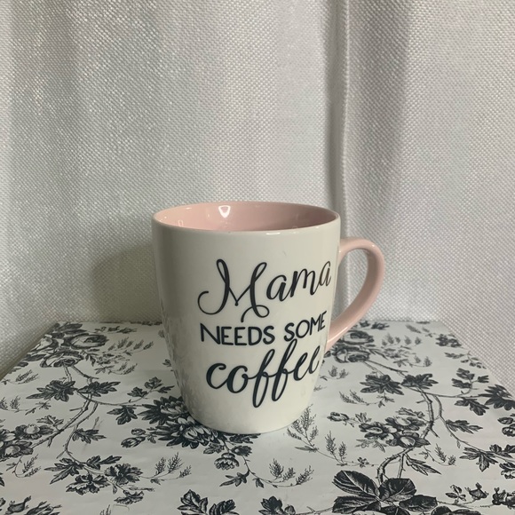 mama needs some coffee mug